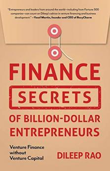 Finance Secrets of Billion-Dollar Entrep