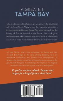 A Greater Tampa Bay: Building the Fastest Growing City in America