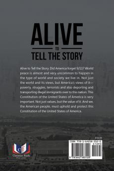 Alive to Tell the Story: Did America Forget 9/11?