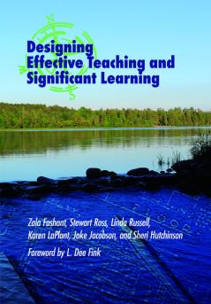 Designing Effective Teaching and Significant Learning
