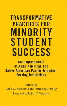 Transformative Practices for Minority Student Success