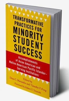 Transformative Practices for Minority Student Success