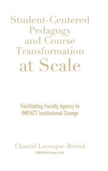 Student-Centered Pedagogy and Course Transformation at Scale