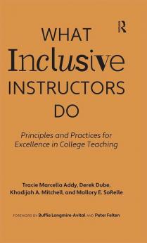 What Inclusive Instructors Do