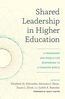 Shared Leadership in Higher Education