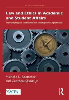 Law and Ethics in Academic and Student Affairs