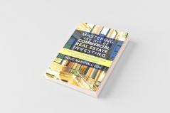 Mastering the Art of Commercial Real Estate Investing