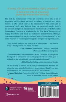 The Untold Story of the Entrepreneur's Wife: How to Permanently Exit Your Old Norm and Thrive in Your New Entrepreneurial Lifestyle