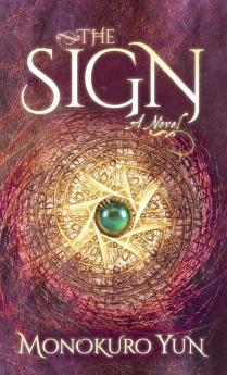 The Sign: A Novel