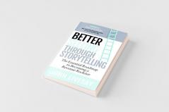 Better Selling Through Storytelling