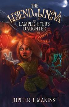 The Legend of Linova: The Lamplighter’s Daughter