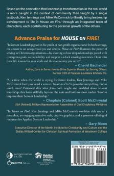 House on Fire!: A Story of Loss Love & Servant Leadership