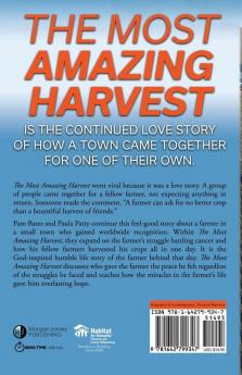 The Most Amazing Harvest: The Man Behind the Story