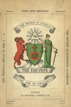 The Equinox: Keep Silence Edition Vol. 1 No. 4