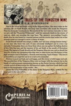 Tales of the Tungsten Mine