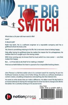 The Big Switch : It’S Never Too Late