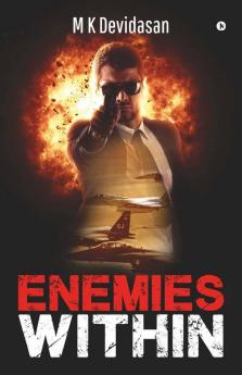 Enemies Within : An Air Force Thriller