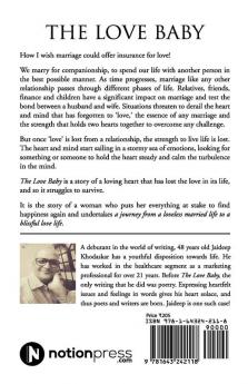 The Love Baby : Journey of a Woman from a Loveless Married Life to a Blissful Love Life