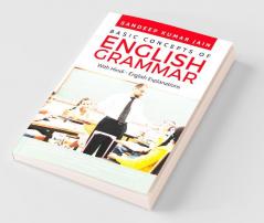 Basic Concepts Of English Grammar : Grammar Is Easy To Learn.