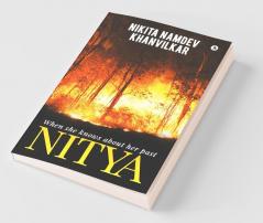 Nitya : When She Knows About Her Past