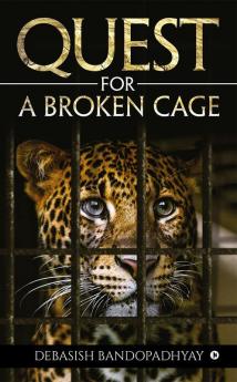 Quest For A Broken Cage