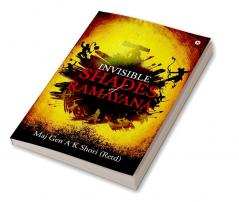 Invisible Shades of Ramayana