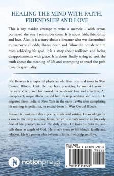 Healing The Mind With Faith Friendship And Love: The True Story Of A Stroke Survivor A Born Dreamer