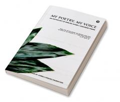 My Poetry My Voice : An Anthology of English Karbi and Assamese Poems