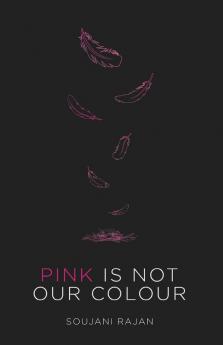 Pink Is Not Our Colour