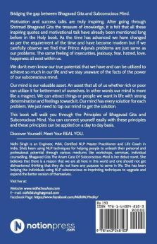 Bhagavad Gita The Anam Cara Of Subconscious Mind: Are You Controlling Your Mind Or Your Mind Is Controlling You?