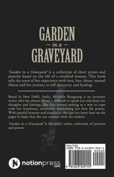 Garden In A Graveyard