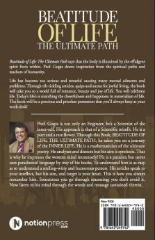 Beatitude of Life : The Ultimate Path : Boost your Passionate Intense Life of Abundance!