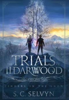 The Trials of Ildarwood