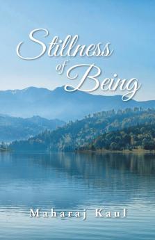 Stillness of Being