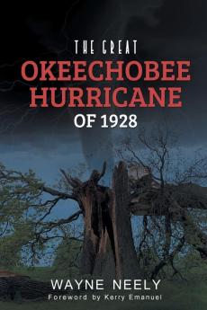 The Great Okeechobee Hurricane of 1928