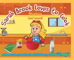 Sarah Brook Loves To Cook