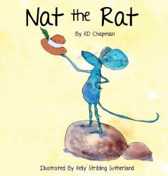 Nat the Rat Dyslexie Edition: Early Reader Series Book #2