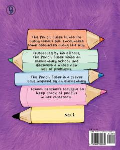 The Pencil Eater: 1 (Dyslexic Inclusive)