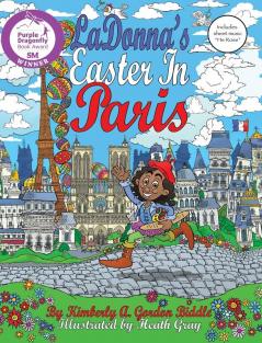 LaDonna's Easter in Paris: Dyslexic Font (Dyslexic Inclusive)