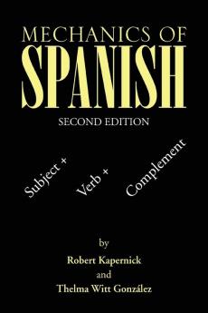 Mechanics of Spanish