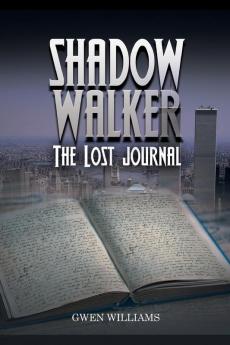 Shadow Walker: The Lost Journal