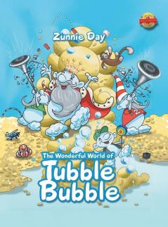 The Wonderful World of Tubble Bubble