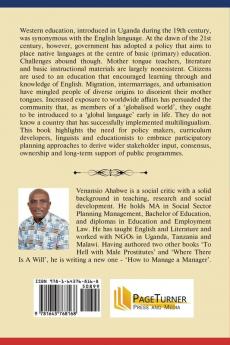 Globalisation and the Mother Tongue in Uganda: An examination of public perceptions to native languages in education today