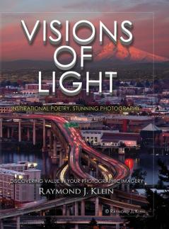 Visions of Light: Inspirational Poetry Stunning Photography