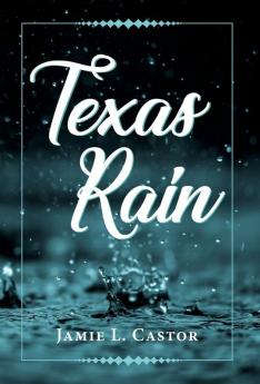 Texas Rain