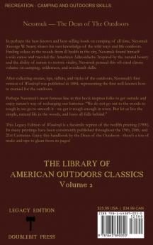 Woodcraft (Legacy Edition): 2 (Library of American Outdoors Classics)