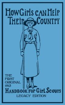 How Girls Can Help Their Country (Legacy Edition)