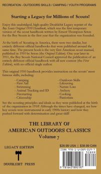 The Boy Scouts Original 1910 Handbook: The Early-Version Temporary Manual For Use During The First Year Of The Boy Scouts: 7 (Library of American Outdoors Classics)