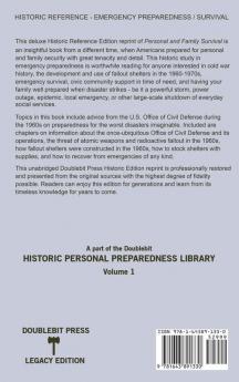 Personal and Family Survival (Historic Reference Edition): The Historic Cold-War-Era Manual For Preparing For Emergency Shelter Survival And Civil ... Historic Personal Preparedness Libra)