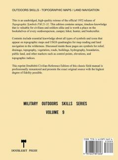 Topographic Symbols - FM 21-31 US Army Field Manual (1952 Civilian Reference Edition): Unabridged Handbook on Over 200 Symbols for Map Reading and ... Quadrangle Maps (Military Outdoors Skills)